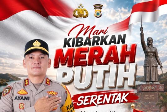 Sambut HUT RI Ke-81, Kapolres Kepulauan Tanimbar serukan kibarkan bendera Merah Putih serentak
